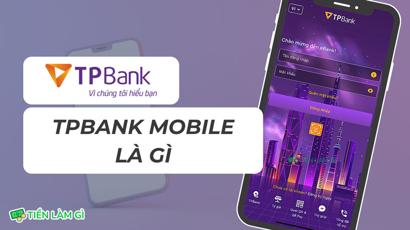 tpbank mobile là gì