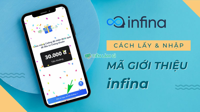 mã giới thiệu infina