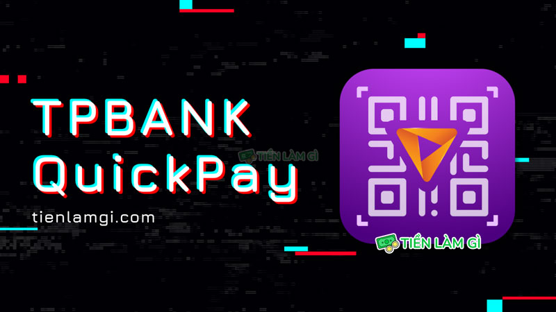 tpbank quickpay