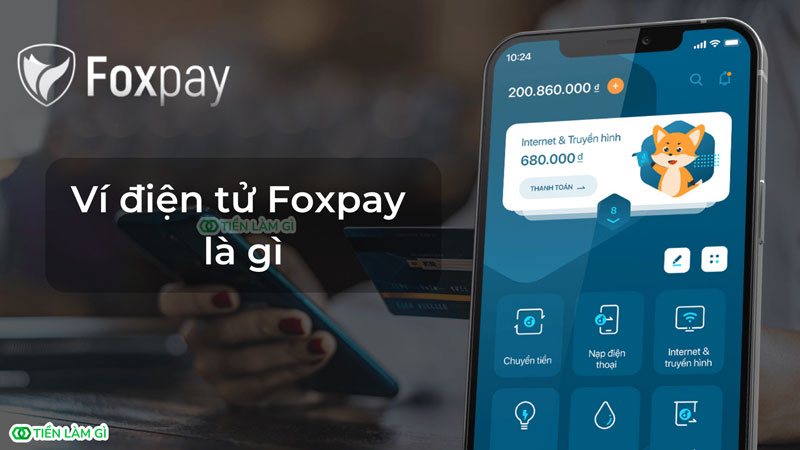 ví điện tử foxpay là gì