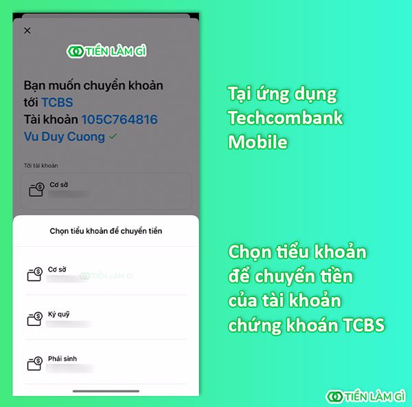 Chọn tiểu khoản để chuyển tiền của tài khoản chứng khoán TCBS trên ứng dụng Techcombank Mobile