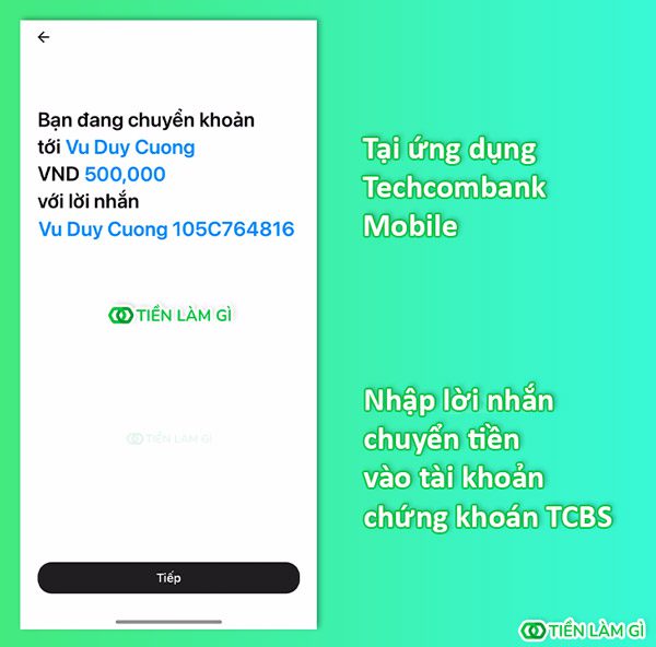 Nhập lời nhắn chuyển tiền vào tài khoản chứng khoán TCBS trên ứng dụng Techcombank Mobile