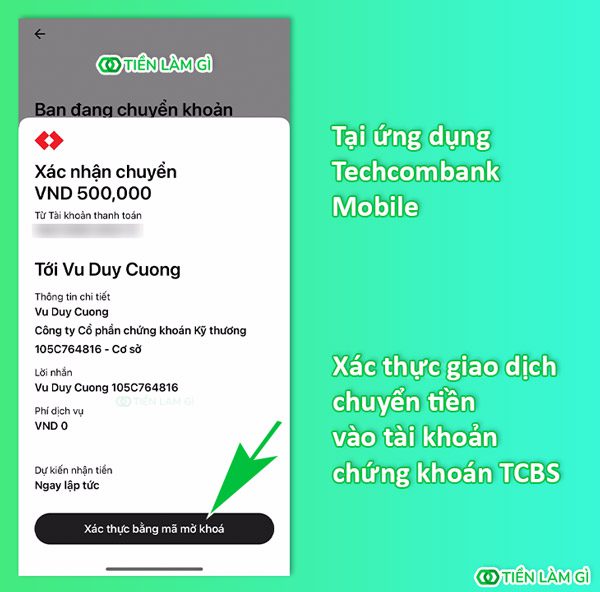 Xác thực giao dịch chuyển tiền vào tài khoản chứng khoán TCBS trên ứng dụng Techcombank Mobile