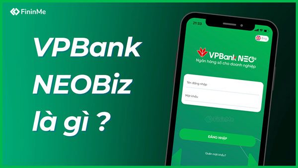 VPBank NEOBiz là gì