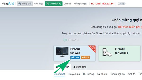 Nhấn vào bản mới để sử dụng phần mềm FireAnt Web