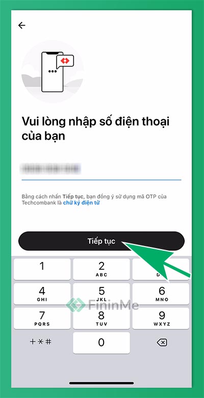 Nhập số điện thoại của bạn để mở tài khoản Techcombank online